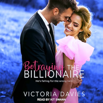 Betraying the Billionaire – omslag til lydbogen af Victoria Davies