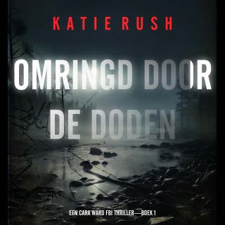 Omringd Door As (Een Cara Ward Fbi Thriller—Boek 2)