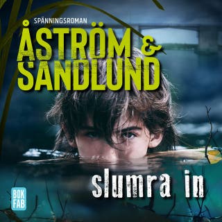 Slumra in – omslag till ljudboken av Anette Sandlund,Sara Åström