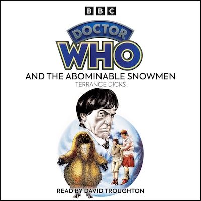 Doctor Who And The Abominable Snowmen – omslag til lydbogen af Terrance Dicks