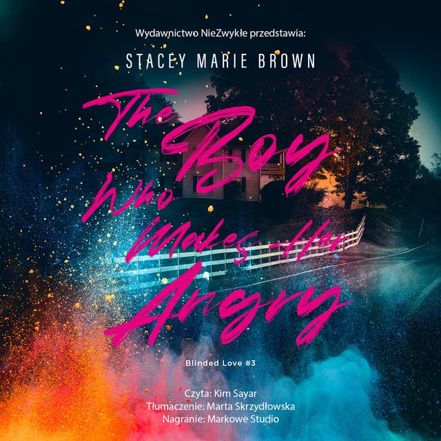 The Boy Who Makes Her Angry – okładka audiobooka, autor Stacey Marie Brown