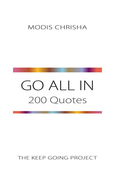 Go All In: 200 Quotes – omslag til lydbogen af Modis Chrisha