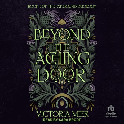 Beyond the Aching Door – omslag til lydbogen af Victoria Mier