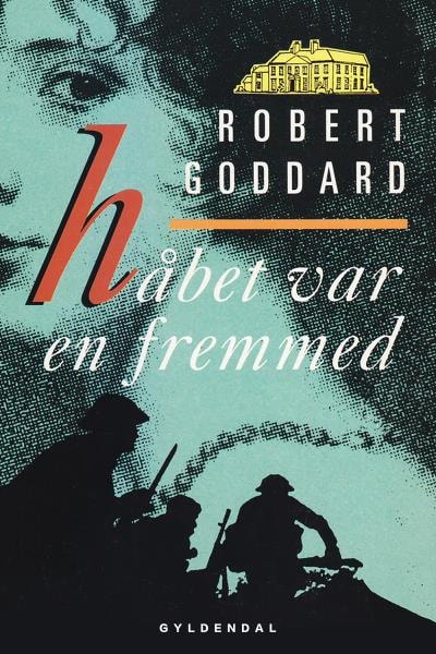Håbet var en fremmed – omslag til lydbogen af Robert Goddard