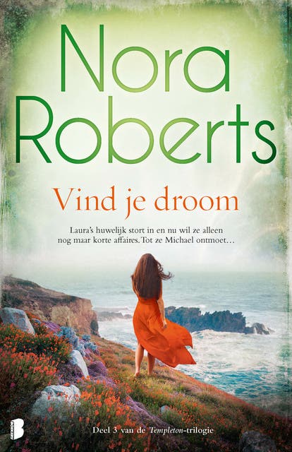 Vind je droom: Laura’s huwelijk stort in en nu wil ze alleen nog maar korte affaires. Tot ze Michael ontmoet…