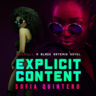 Explicit Content – omslag til lydbogen af Sofia Quintero