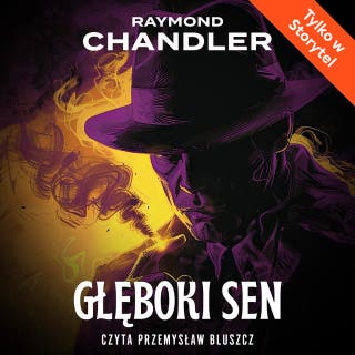 Głęboki sen – okładka audiobooka, autor Raymond Chandler