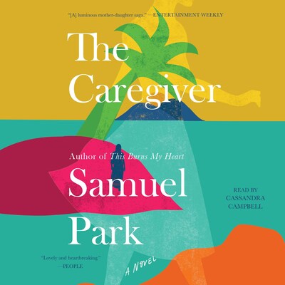 The Caregiver – omslag til lydbogen af Samuel Park