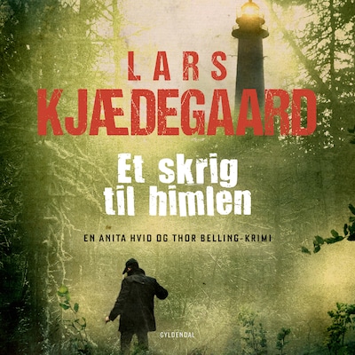 Et skrig til himlen – omslag til lydbogen af Lars Kjædegaard
