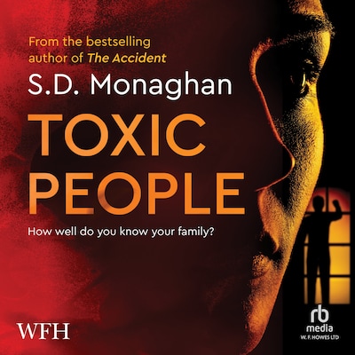 Toxic People – omslag til lydbogen af S.D. Monaghan