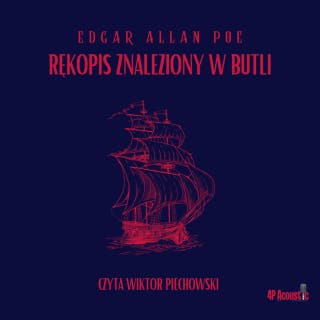 Mroczne opowieści: Rękopis znaleziony w butli – okładka audiobooka, autor E. A. Poe