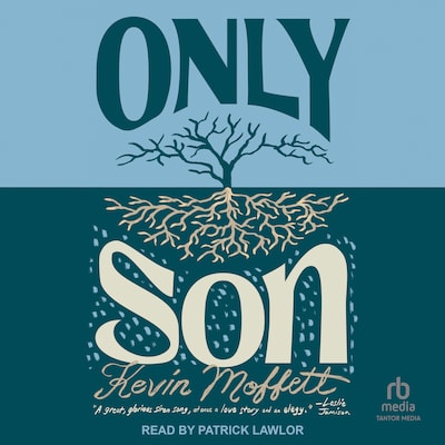 Only Son – omslag til lydbogen af Kevin Moffett