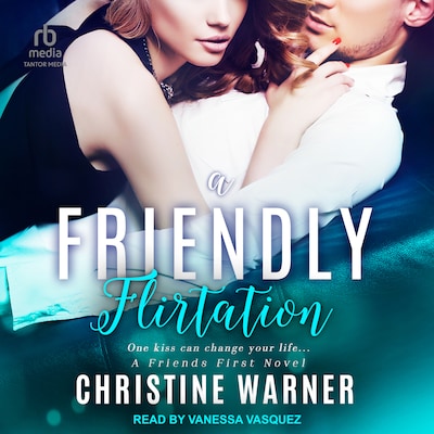 A Friendly Flirtation – omslag til lydbogen af Christine Warner