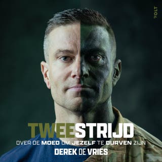 Tweestrijd: Over de moed om jezelf te durven zijn