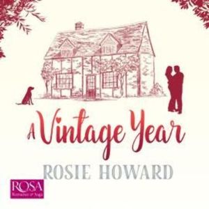 A Vintage Year – okładka audiobooka, autor Rosie Howard