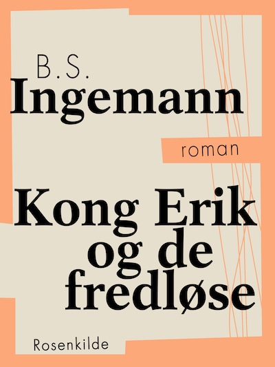 Kong Erik og de fredløse – omslag til lydbogen af B.S. Ingemann