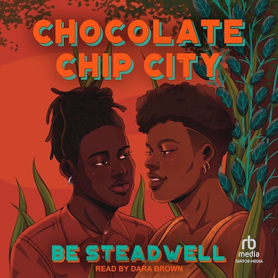 Chocolate Chip City – omslag til lydbogen af Be Steadwell