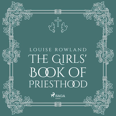 The Girls' Book of Priesthood