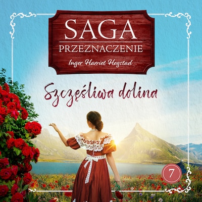 Szczęśliwa dolina – okładka audiobooka, autor Inger Harriet Hegstad
