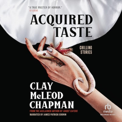 Acquired Taste – omslag til lydbogen af Clay McLeod Chapman
