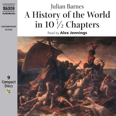 A History of the World in 10½ Chapters