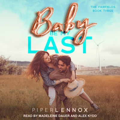 Baby, Be My Last – omslag til lydbogen af Piper Lennox