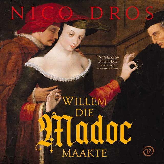 Willem die Madoc maakte – omslag van het luisterboek van Nico Dros