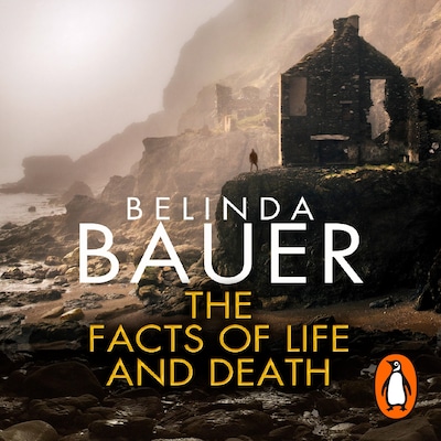 The Facts of Life and Death – omslag til lydbogen af Belinda Bauer