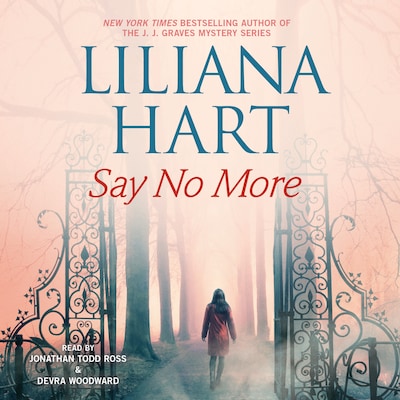 Say No More – okładka audiobooka, autor Liliana Hart