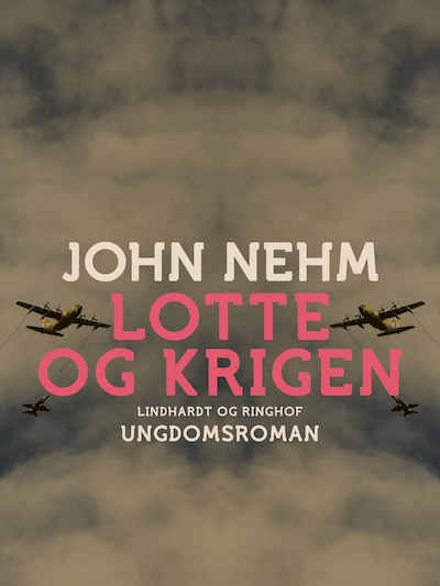 Lotte og krigen – omslag til lydbogen af John Nehm