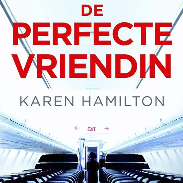 De perfecte vriendin – omslag van het luisterboek van Karen Hamilton