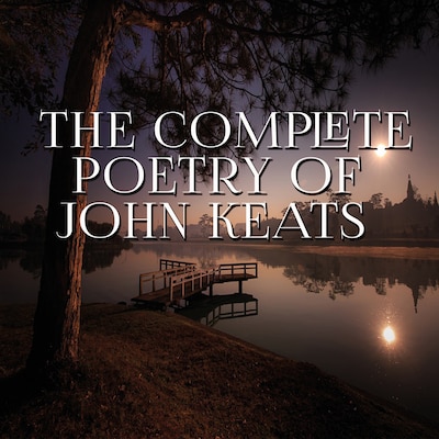 The Complete Poetry of John Keats – omslag til lydbogen af John Keats