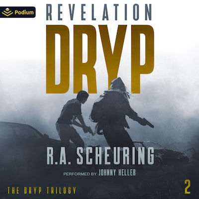 DRYP: Revelation – omslag til lydbogen af R.A. Scheuring