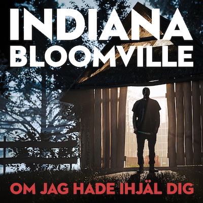 Om jag hade ihjäl dig