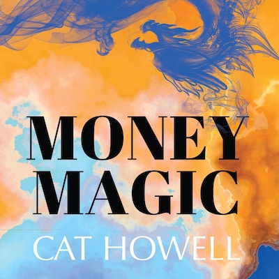 Money Magic – omslag till ljudboken av Cat Howell