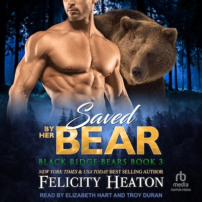 Saved by her Bear – omslag til lydbogen af Felicity Heaton