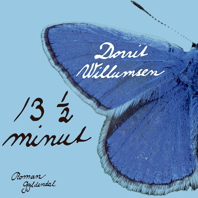 13 ½  minut – omslag til lydbogen af Dorrit Willumsen