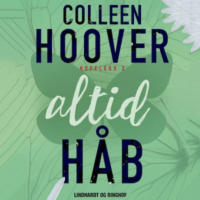 Altid håb – omslag til lydbogen af Colleen Hoover