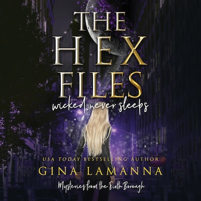 The Hex Files: Wicked Never Sleeps