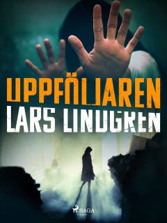 Uppföljaren – omslag till ljudboken av Lars Lindgren