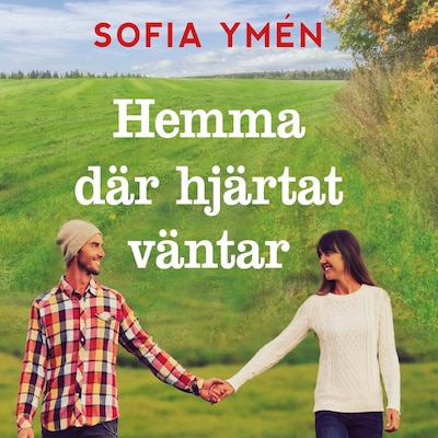 Hemma där hjärtat väntar