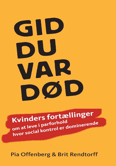 Gid du var død – omslag til lydbogen af Pia Offenberg, Brit Rendtorff
