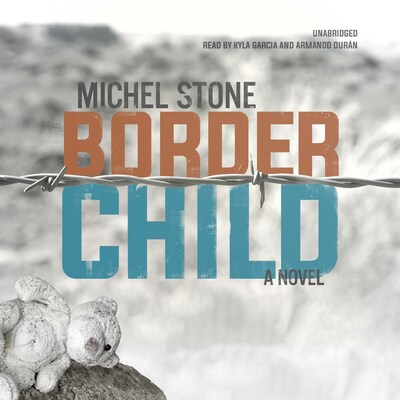 Border Child – omslag til lydbogen af Michel Stone