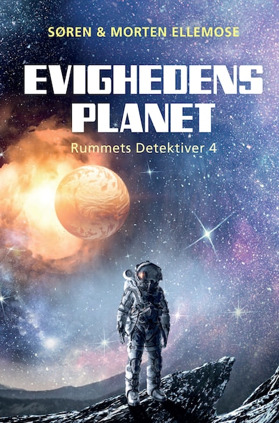 Evighedens Planet – omslag til lydbogen af Søren Ellemose, Morten Ellemose