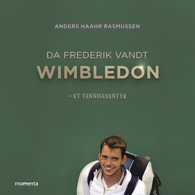 Da Frederik vandt Wimbledon – omslag til lydbogen af Anders Haahr Rasmussen