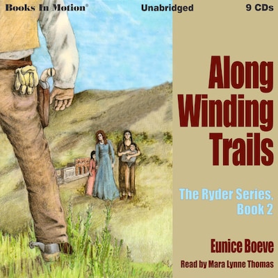 Along Winding Trails – omslag til lydbogen af Eunice Boeve