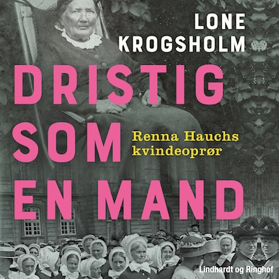 Dristig som en mand – omslag til lydbogen af Lone Krogsholm