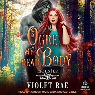 Ogre My Dead Body – omslag til lydbogen af Violet Rae