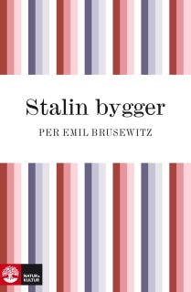 Stalin bygger