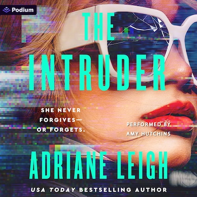 The Intruder: A Psychological Thriller – omslag til lydbogen af Adriane Leigh